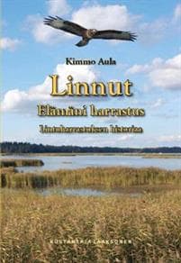 Linnut - Elämäni harrastus