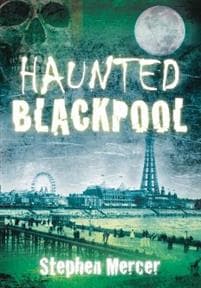 Haunted Blackpool