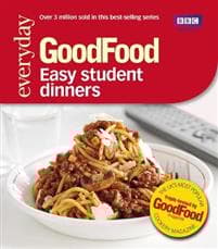 Good Food: Easy Student Dinners