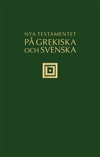 Nya testamentet på grekiska och svenska