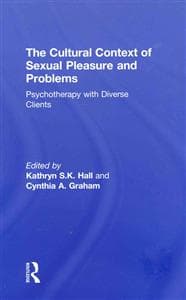 The Cultural Context of Sexual Pleasure and Problems