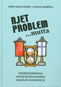 Njet problem...mutta