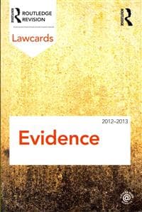 Evidence Lawcards 2012-2013