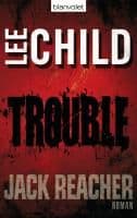 Trouble
