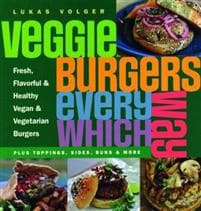 Veggie Burgers Every Which Way
