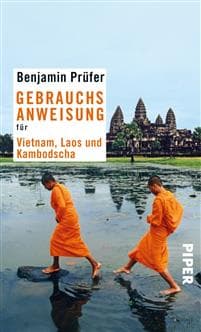 Gebrauchsanweisung für Vietnam, Laos und Kambotscha
