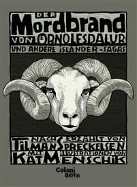 Der Mordbrand von Örnolfsdalur und andere Isländer Sagas