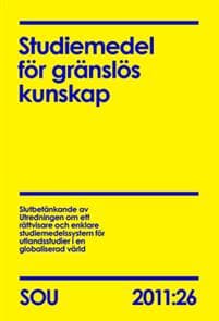 Studiemedel för gränslös kunskap. SOU 2011:26