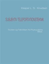 Subjektiv Teleportationsteknik
