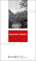 Koloniale Schweiz