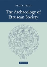 The Archaeology of Etruscan Society