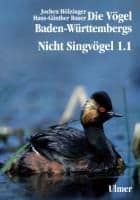 Die Vögel Baden-Württembergs Band 2.0 - Nicht-Singvögel1.1, Nandus bis Flamingos
