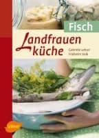 Landfrauenküche Fisch