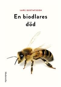 En biodlares död