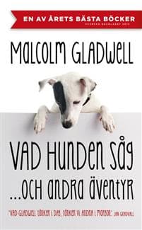 Vad hunden såg och andra äventyr