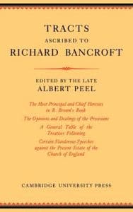 Tracts Ascribed to Richard Bancroft