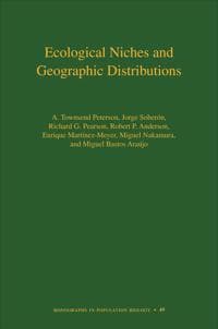 Ecological Niches and Geographic Distributions