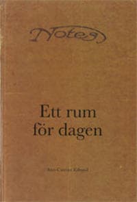 Ett rum för dagen En studie av två kvinnors dagboksskrivande i norrländsk jordbruksmiljö