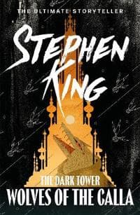 Dark Tower V: Wolves of the Calla