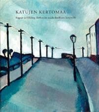 Katujen kertomaa