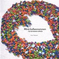 Minä kullanmurunen