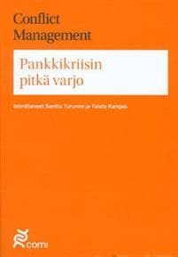 Pankkikriisin pitkä varjo