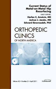 Current Status of Metal-on-Metal Hip Resurfacing, An Issue of Orthopedic Clinics