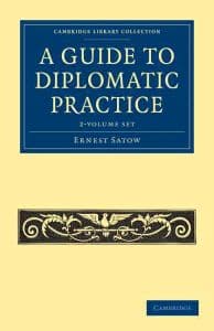 A Guide to Diplomatic Practice 2 Volume Set
