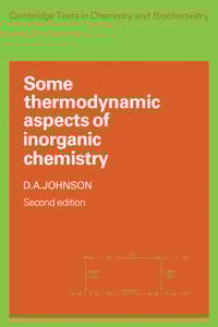 Some Thermodynamic Aspects of Inorganic Chemistry