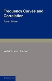Frequency Curves and Correlation