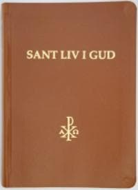 Sant Liv i Gud