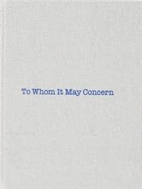 Louise Bourgeois: To Whom It May Concern