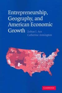 Entrepreneurship, Geography, and American Economic Growth