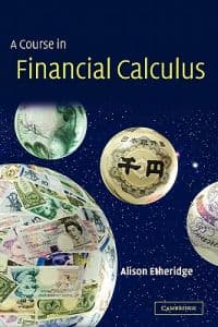 A Course in Financial Calculus