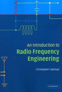 An Introduction to Radio Frequency Engineering
