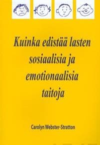 Kuinka edistää lasten sosiaalisia ja emotionaalisia taitoja