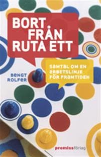 Bort från ruta ett