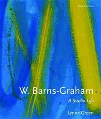 W. Barns-Graham: A Studio Life
