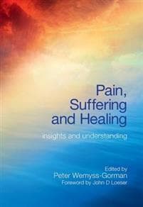 Pain, Suffering and Healing