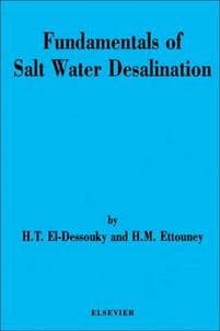 Fundamentals of Salt Water Desalination