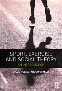 Sport, Exercise and Social Theory