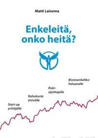 Enkeleitä, onko heitä?