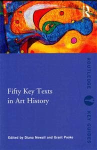 Fifty Key Texts in Art History