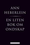 Miniatyrbild 2 av 2: En liten bok om ondskap