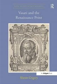 Vasari and the Renaissance Print