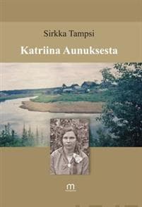Katriina Aunuksessa