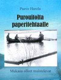 Purouitolta paperitehtaalle