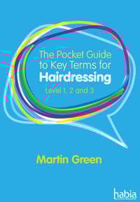 The Pocket Guide to Key Terms for Hairdressing