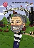 Den glade idioten