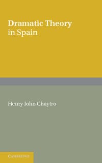 Dramatic Theory in Spain